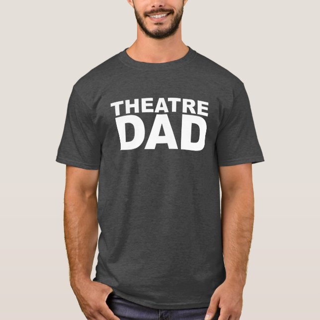 Camiseta Orgullosa cita de padre de familia Teatro Dad Humo (Anverso)