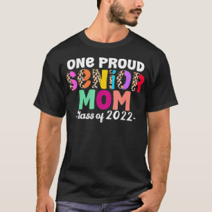 Camiseta Orgullosa clase de Mamá Senior de 2022