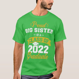 Camiseta Orgullosa clase hermana de graduados de 2022