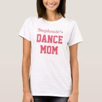 Orgullosa Danza Mamá Personalizado Nombre Personal