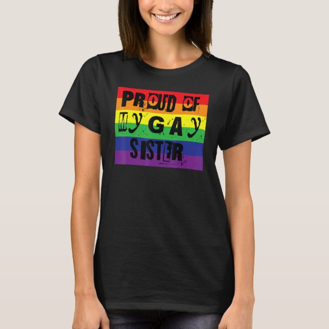 Camiseta Orgullosa de mi hermana gay Orgullo arcoiris Desi (Anverso)