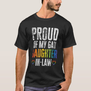 Camiseta Orgullosa de mi hija gay en la ley