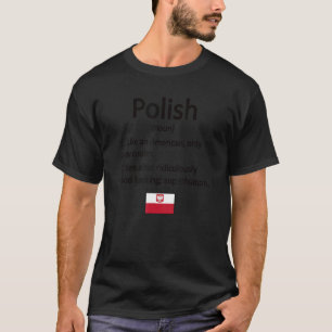 Camiseta Orgullosa definición polaca bandera polaca raíces