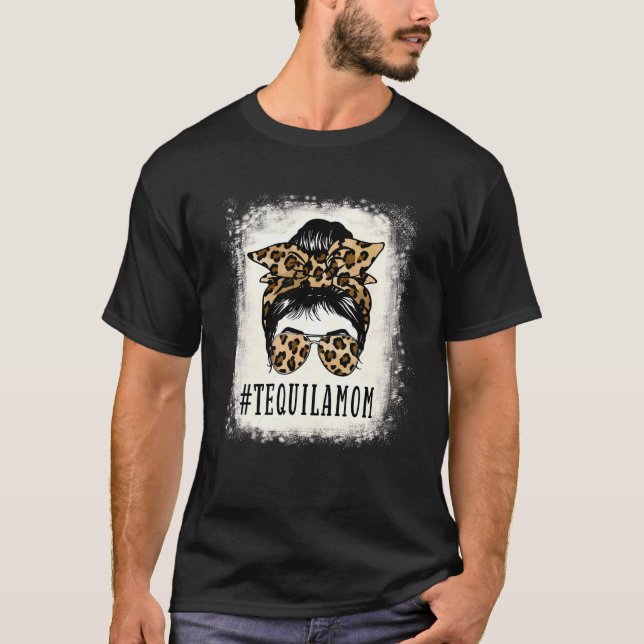 Camiseta Orgullosa Día de la Madre de la Madre Tequila (Anverso)