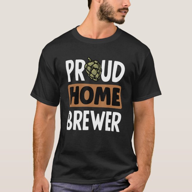 Camiseta Orgullosa empresa de fabricación casera Homebrewin (Anverso)
