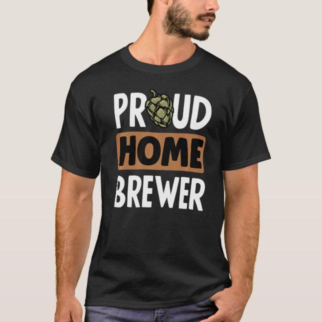 Camiseta Orgullosa empresa de fabricación casera Homebrewin (Anverso)