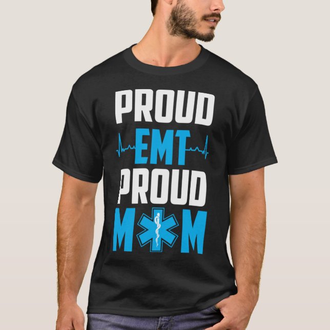 Camiseta Orgullosa EMT Orgullosa Mamá Paramédica Ambulancia (Anverso)