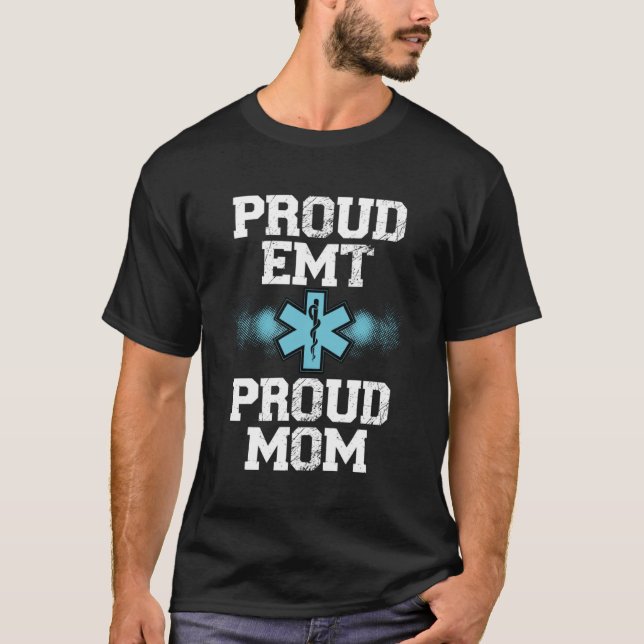 Camiseta Orgullosa EMT Orgullosa Mamá Paramédica Ambulancia (Anverso)