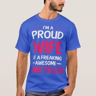 Camiseta Orgullosa Esposa De La Impresionante Prima De TELL