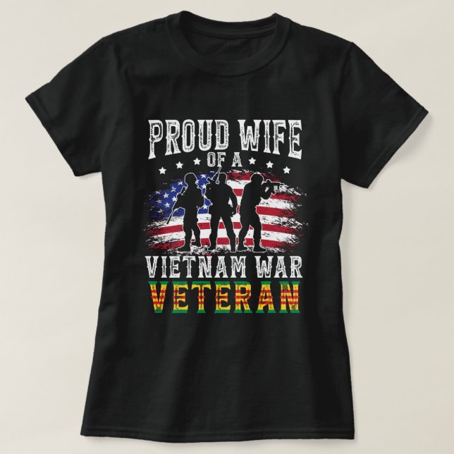 Camiseta Orgullosa esposa de un veterano vietnamita. (Diseño del anverso)