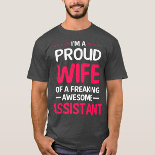 Camiseta Orgullosa Esposa Del Impresionante Asistente