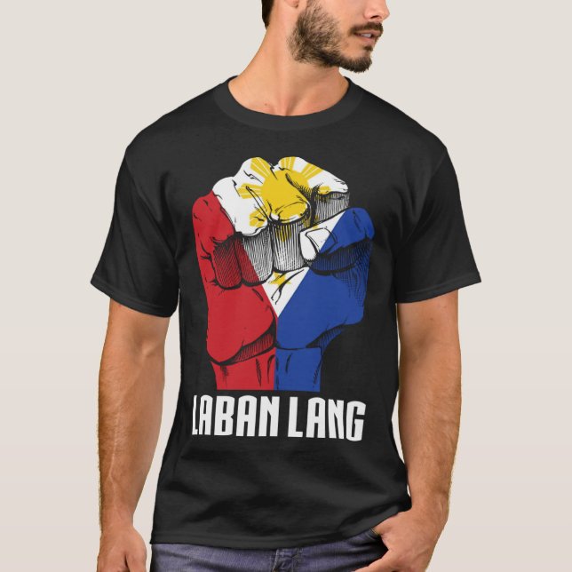 Camiseta Orgullosa Filipinas cita a Laban Lang Filipino Ori (Anverso)