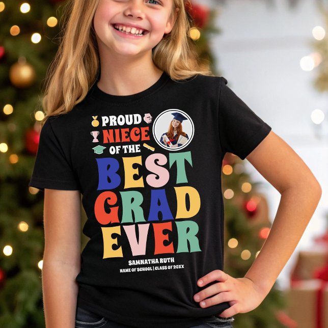 Camiseta Orgullosa foto de la sobrina del mejor graduado de (Subido por el creador)