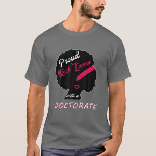 Camiseta Orgullosa Graduación de Doctorado en Reina Negra P
