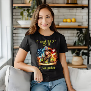 Camiseta Orgullosa Hermana De FireFighter