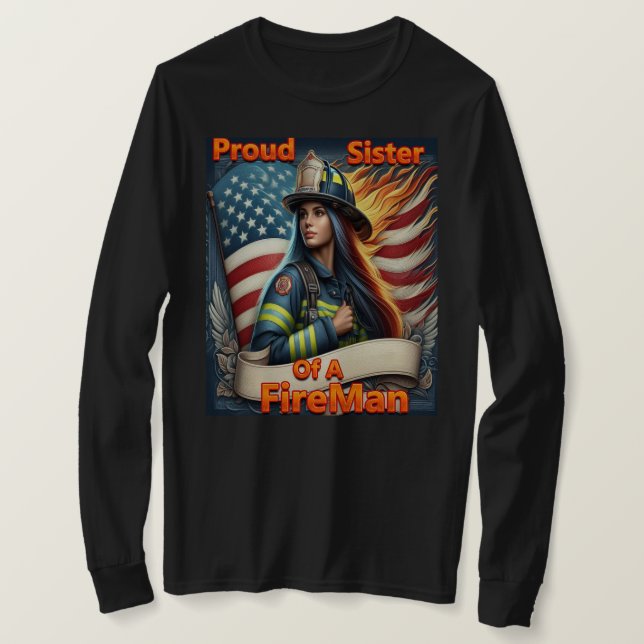 Camiseta Orgullosa Hermana De FireFighter (Anverso del diseño)