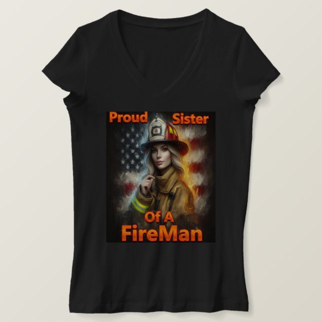 Camiseta Orgullosa Hermana de FireFighter a servir (Anverso del diseño)