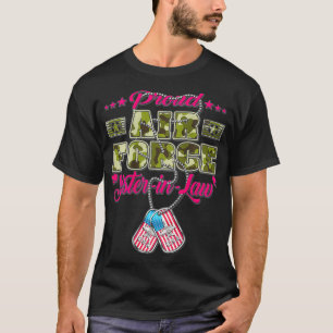 Camiseta Orgullosa Hermana de la Fuerza Aérea de Estados Un