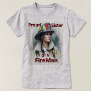 Camiseta Orgullosa Hermana De La Indecisión De FireFighter