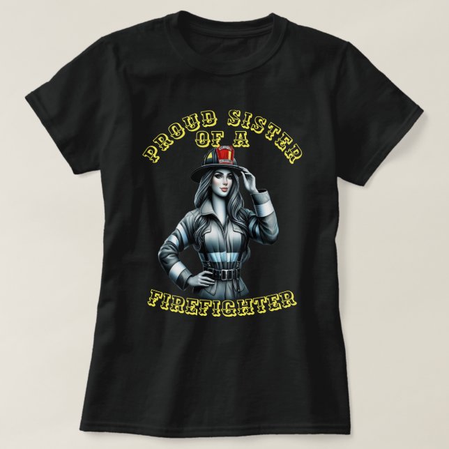 Camiseta Orgullosa Hermana De La Robótica FireFighter (Diseño del anverso)