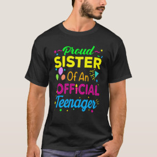Camiseta Orgullosa Hermana De Un Adolescente Oficial Cumple
