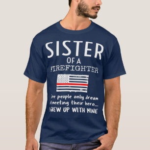Camiseta Orgullosa Hermana De Un Bombero, Delgada Línea Ro