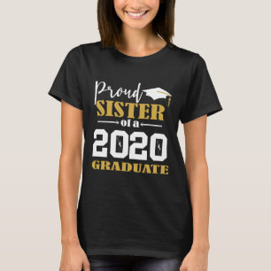 Camiseta Orgullosa hermana de un graduado blanco en 2020