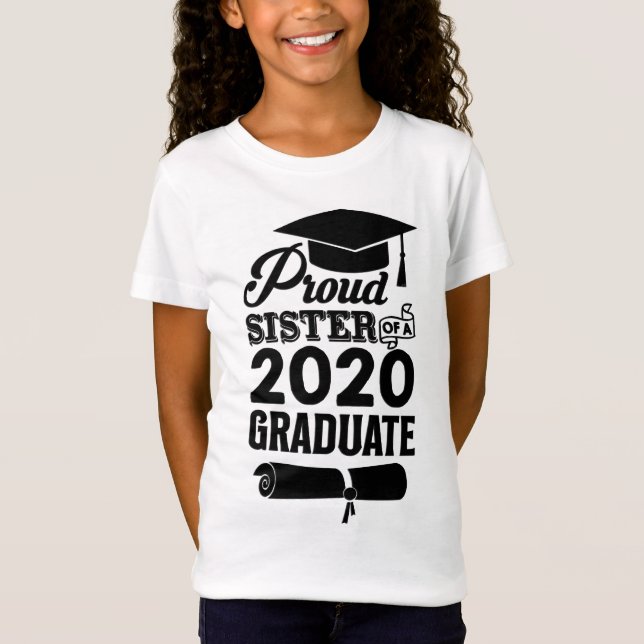Camiseta Orgullosa Hermana De Un Graduado De 2020 (Anverso)