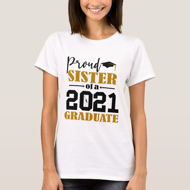 Camiseta Orgullosa hermana de un graduado de 2021 (Anverso)