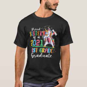 Camiseta Orgullosa Hermana De Un Primer Grado De Graduado E