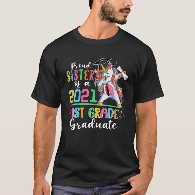 Camiseta Orgullosa Hermana De Un Primer Grado De Graduado E (Anverso)