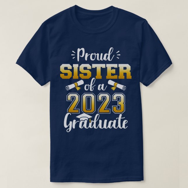 Camiseta Orgullosa hermana de una clase de graduados de 202 (Diseño del anverso)