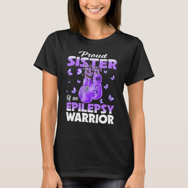 Camiseta Orgullosa Hermana De Una Epilepsia Guerrera, Consc (Anverso)