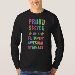 Camiseta Orgullosa Hermana De Una Impresionante Gimnasta Gi