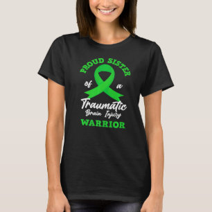 Camiseta Orgullosa Hermana De Una Lesiones Cerebrales Traum