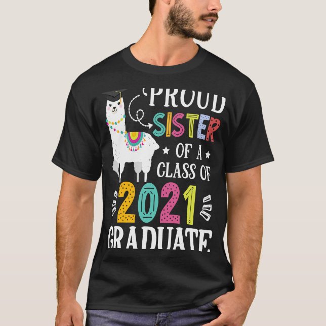 Camiseta Orgullosa Hermana De Una Llama Graduada 2021 (Anverso)