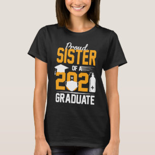 Camiseta Orgullosa hermana de una mascara de graduado de 20