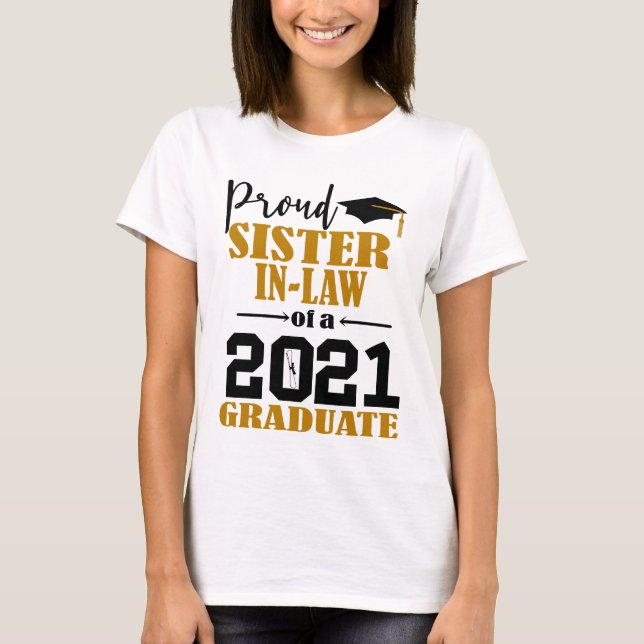 Camiseta Orgullosa hermana en la ley de un graduado de 2021 (Anverso)