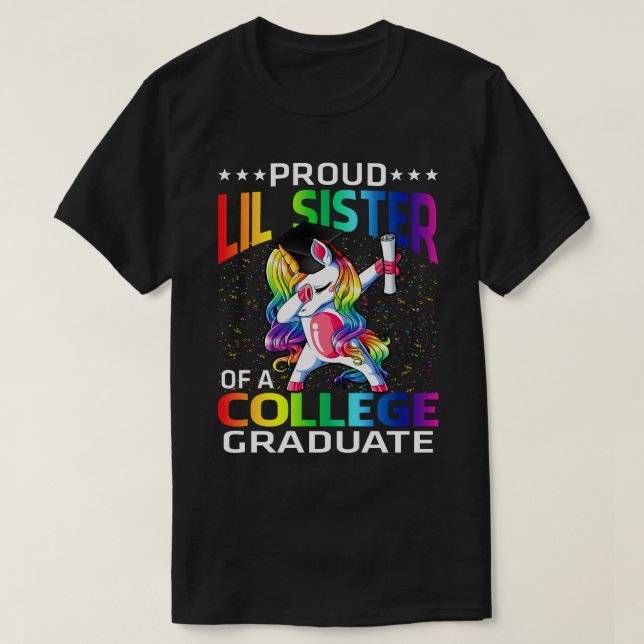 Camiseta Orgullosa Hermana Lil De Unicorn, Graduada Univers (Diseño del anverso)