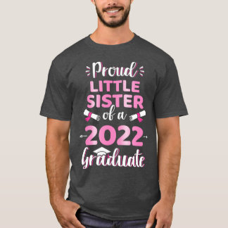 Camiseta Orgullosa hermana menor de una graduación superior