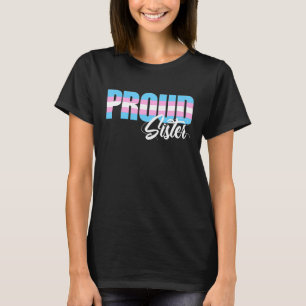 Camiseta Orgullosa Hermana Transexual Trans Aliados Hermana