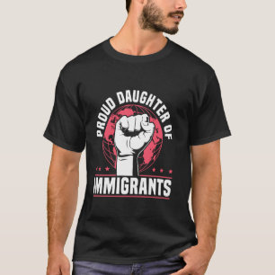 Camiseta Orgullosa hija de inmigrantes regalo de diversidad