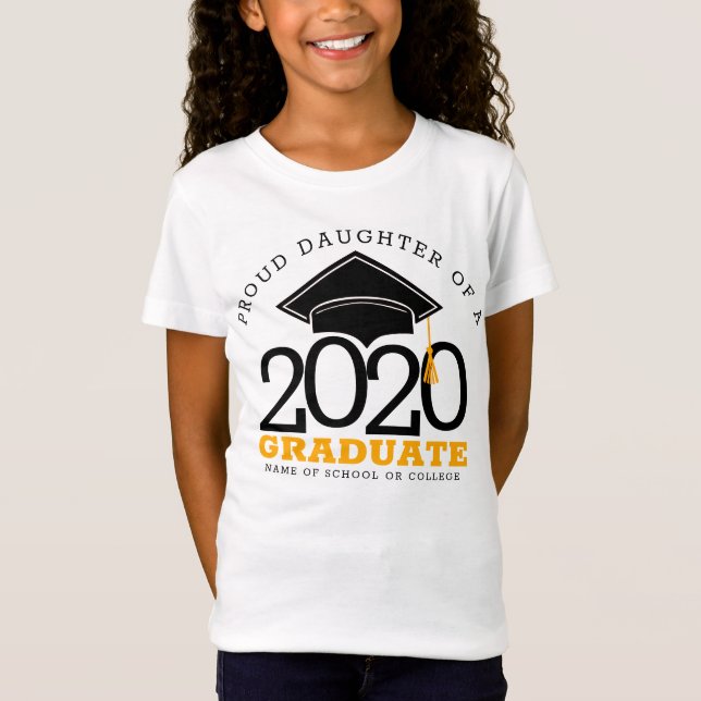 Camiseta Orgullosa hija de un graduado de cualquier año (Anverso)