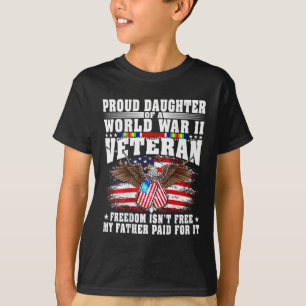 Camiseta Orgullosa Hija De Veterano De La Segunda Guerra Mu