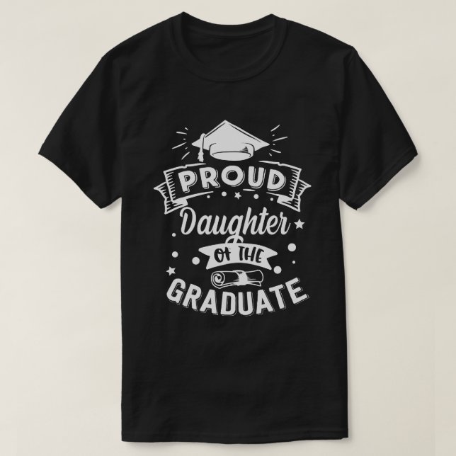 Camiseta Orgullosa HIJA Del Graduado (Diseño del anverso)