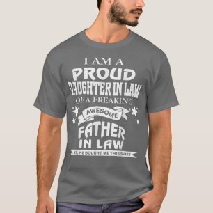 Camiseta Orgullosa Hija En La Ley De Un Impresionante Padre