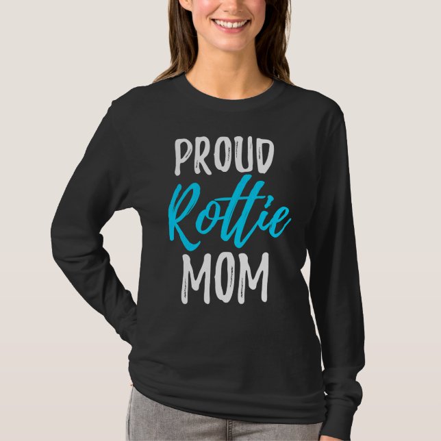 Camiseta Orgullosa idea de perro de mamá Rottweiler (Anverso)