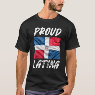 Camiseta Orgullosa Latina Hispano Mes de la Fla Dominicana