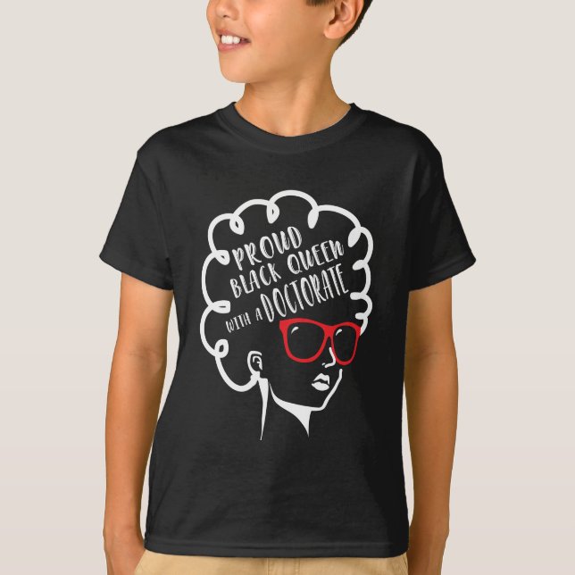Camiseta Orgullosa licenciatura en doctorado de Reina Negra (Anverso)