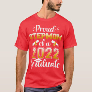 Camiseta Orgullosa madrastra de una clase de graduados de 2